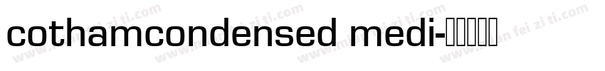 cothamcondensed medi字体转换